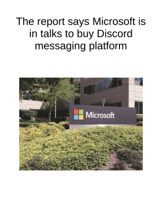 The Report Says Microsoft is in Talks to Buy Discord Messaging Platform