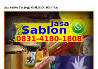 Jasa Sablon Tas Jogja Ö831 418Ö 18Ö8[WA]