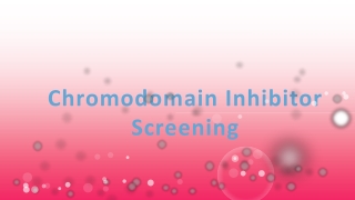 Chromodomain Inhibitor Screening