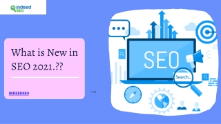 What is New in SEO 2021.??