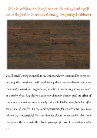 What Settles On Vinyl Board Flooring Rating It As A Superior Product Among Property Holders?