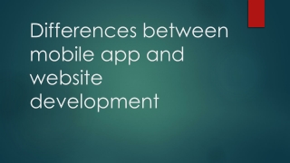 Differences between mobile app and website development