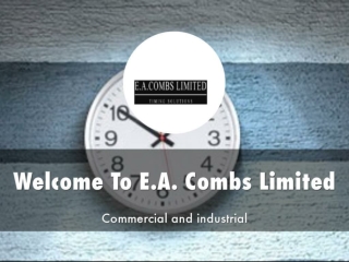 Information Presentation Of E.A. Combs Limited