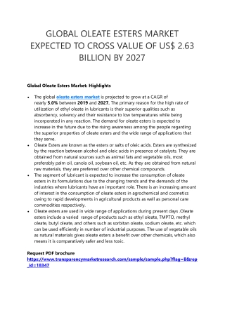 GLOBAL OLEATE ESTERS MARKET EXPECTED TO CROSS VALUE OF US$ 2.63 BILLION BY 2027