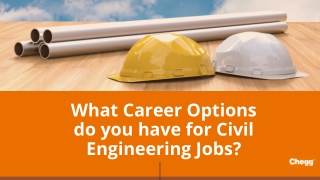 Top Careers in Civil Engineering