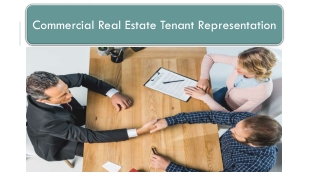 Get The Best Commercial Real Estate Tenant Representation