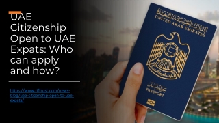 UAE Citizenship Open to UAE Expats: Who can apply and how?