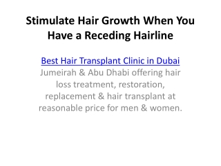 Stimulate Hair Growth When You Have a Receding Hairline