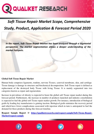Soft Tissue Repair Market Scope, Comprehensive  Study, Product, Application & Forecast Period 2020