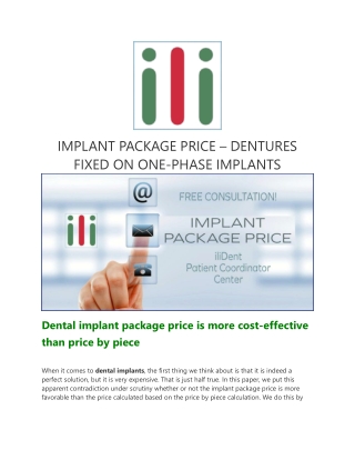 IMPLANT PACKAGE PRICE – DENTURES FIXED ON ONE-PHASE IMPLANTS