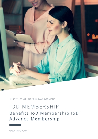 Benefits IoD Membership IoD Advance Membership