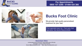 Best Podiatry and Chiropody Treatment | Bucks Foot Clinic