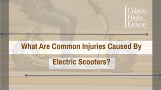 What Are Common Injuries Caused By Electric Scooters?