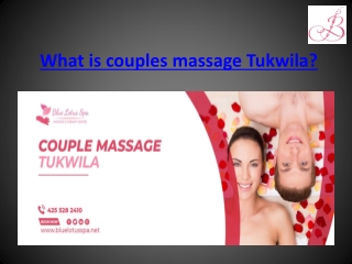 Best Couples Massage Tukwila in USA