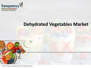 Dehydrated Vegetables Market