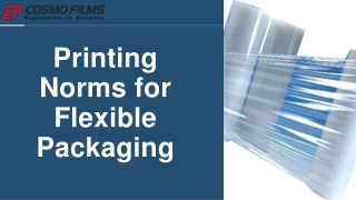 Printing Norms for Flexible Packaging – Cosmo Films