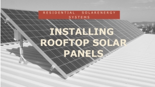 INSTALLING ROOFTOP SOLAR PANELS