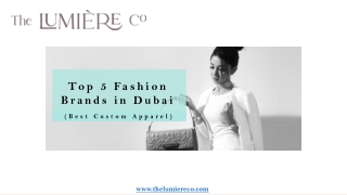 Top 5 Fashion Brands in Dubai (Best Custom Apparel)