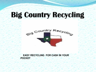 Big country metal recycling presentation