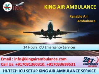 King Air Ambulance Services in Raipur and Guwahati Available at 24 Hrs
