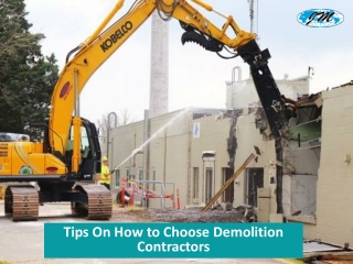 Tips On How to Choose Demolition Contractors