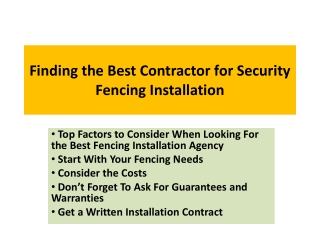 Finding the Best Contractor for Security Fencing Installation