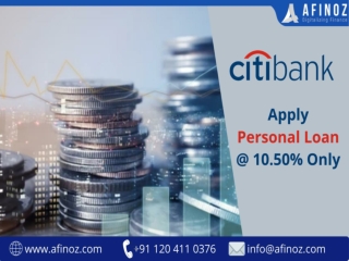 Apply Citibank Personal Loan @ 10.50% Only