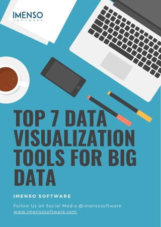 Top 7 Data Visualization Tools For Big Data