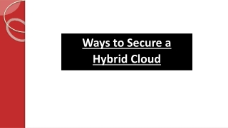 Ways to Secure a Hybrid Cloud