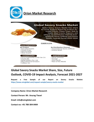 Global Savory Snacks Market 2021 Size, Growth Analysis Report, Forecast to 2027