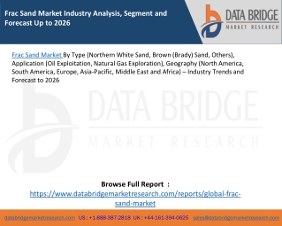 Frac Sand Market Industry Analysis, Segment and Forecast Up to 2026