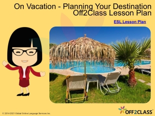 Planning Your Vacation Free ESL Lesson