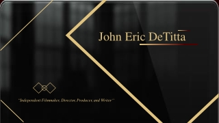 John Eric DeTitta - Provides Consultation in Strategic Planning