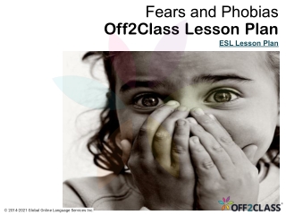 Speaking - Fears and Phobias Free ESL Lesson Download
