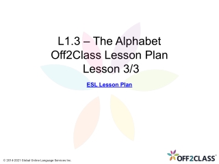 Alphabet 3/3 Free ESL Off2Class Lesson Download