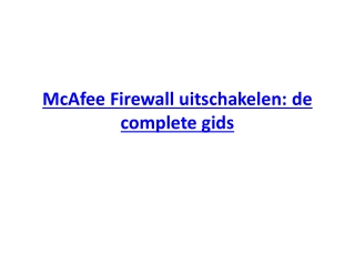 McAfee Firewall uitschakelen: de complete gids