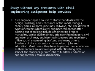 Study without any pressures with civil engineering assignment help services