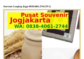 Souvenir Lengkap Jogja Ô838–4Ô61–2744{WA}