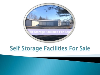 Earn Good Profit By Keeping Self Storage Facilities For Sale