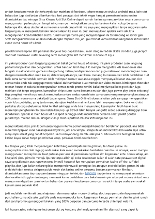 Slot Online Uang Asli-6 Kelengahan Terbanyak Yg Sanggup Kalian Hindarkan
