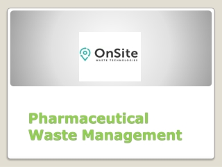 Pharmaceutical Waste Management