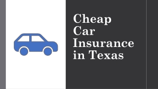 Cheap Car Insurance in Texas