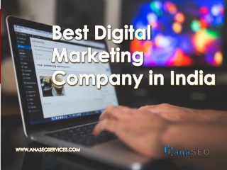 Best Digital Marketing Company in India - www.anaseoservices.com