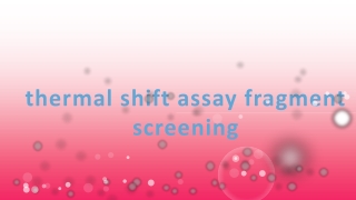 thermal shift assay fragment screening