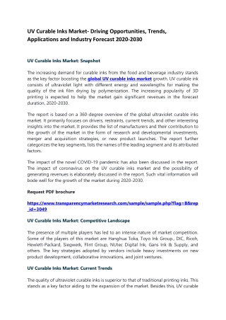 UV Curable Inks Market- Driving Opportunities, Trends, Applications and Industry Forecast 2020-2030