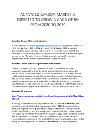 ACTIVATED CARBON MARKET IS EXPECTED TO GROW A CAGR OF 8% FROM 2020 TO 2030