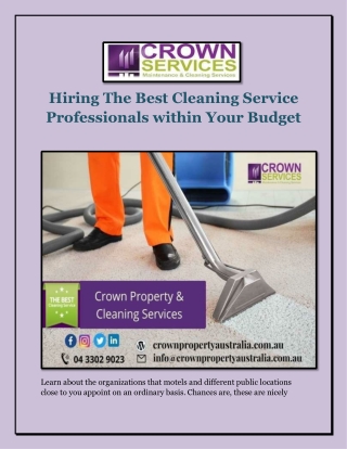 Hiring The Best Cleaning Service Professionals within Your Budget