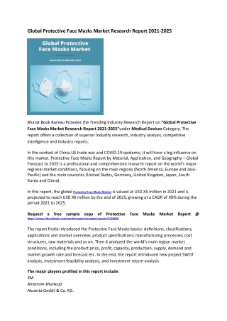 Global Protective Face Masks Market Research Report 2021-2025