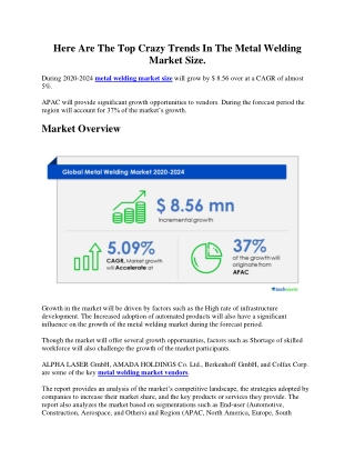 Here Are The Top Crazy Trends In The Metal Welding Market Size.