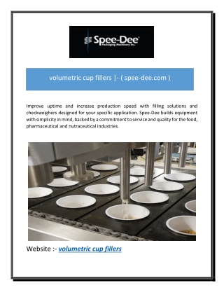volumetric cup fillers |- ( spee-dee.com )